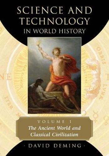 Cover image for Science and Technology in World History, Volume 1