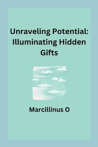 Cover image for Unraveling Potential