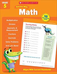 Cover image for Scholastic Success with Math Grade 5