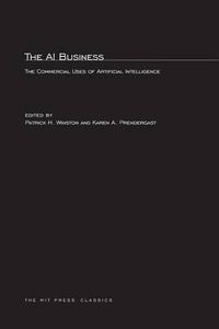 Cover image for The AI Business: Commercial Uses of Artificial Intelligence