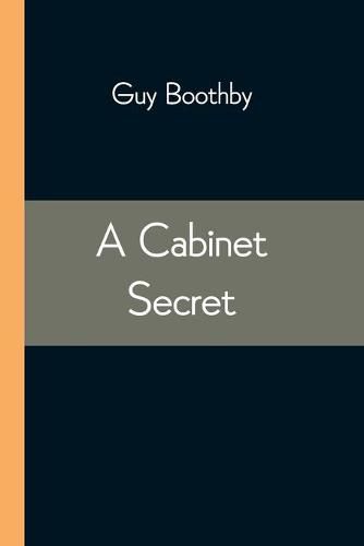 A Cabinet Secret