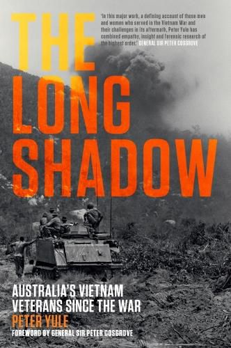 Cover image for The Long Shadow: Australia's Vietnam Veterans since the War