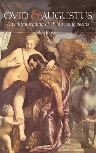 Cover image for Ovid and Augustus: A Political Reading of Ovid's Erotic Poems