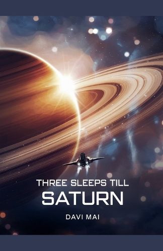 Cover image for Three Sleeps till Saturn