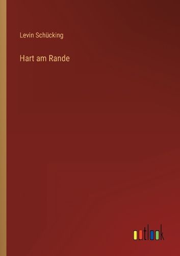 Cover image for Hart am Rande