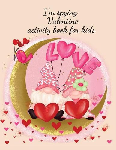 Cover image for I'm spying Valentine activity book for kids