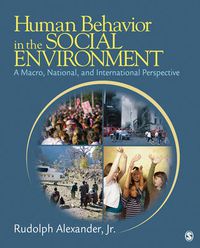 Cover image for Human Behavior in the Social Environment: A Macro, National, and International Perspective