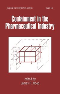 Cover image for Containment in the Pharmaceutical Industry