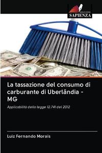Cover image for La tassazione del consumo di carburante di Uberlandia - MG