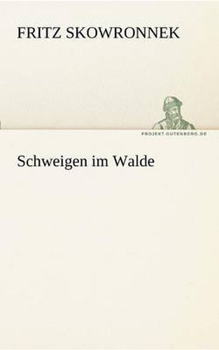 Cover image for Schweigen Im Walde