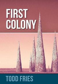 Cover image for First Colony