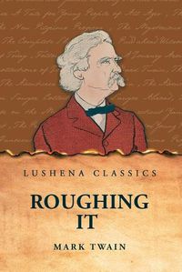 Cover image for Roughing It