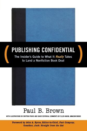 Cover image for Getting Published: The Insider Guide to What it Really Takes to Land a Nonfiction Book Deal