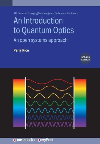 Cover image for An Introduction to Quantum Optics (Second Edition)