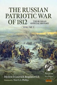 Cover image for The Russian Patriotic War of 1812 Volume 3