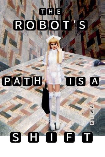 Cover image for The Robot's Path is a Shift