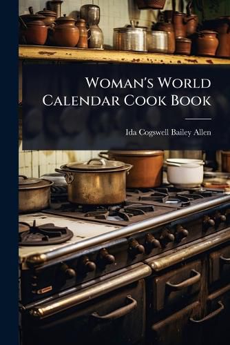 Cover image for Woman's World Calendar Cook Book
