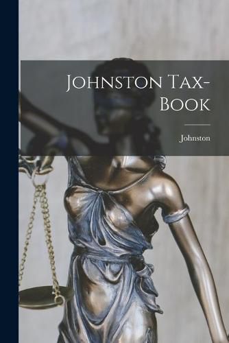 Cover image for Johnston Tax-book