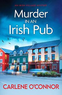 Cover image for Murder in an Irish Pub: An absolutely gripping Irish cosy mystery