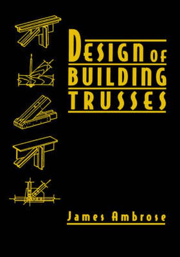 Cover image for Design of Building Trusses