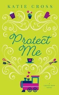 Cover image for Protect Me