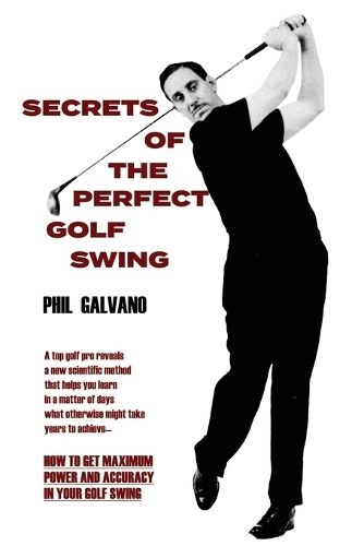 Cover image for Secrets of the Perfect Golf Swing