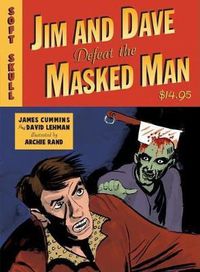 Cover image for Jim and Dave Defeat the Masked Man