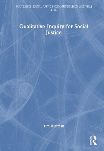 Cover image for Qualitative Inquiry for Social Justice