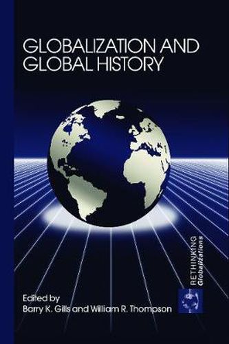 Cover image for Globalization and Global History