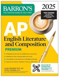 Cover image for AP English Literature and Composition Premium, 2025: Prep Book with 8 Practice Tests + Comprehensive Review + Online Practice