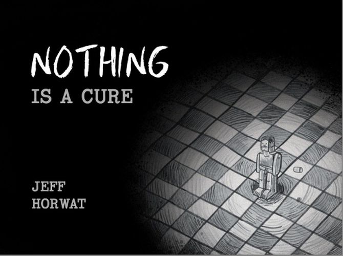 Cover image for Nothing is a Cure