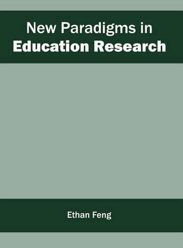 Cover image for New Paradigms in Education Research