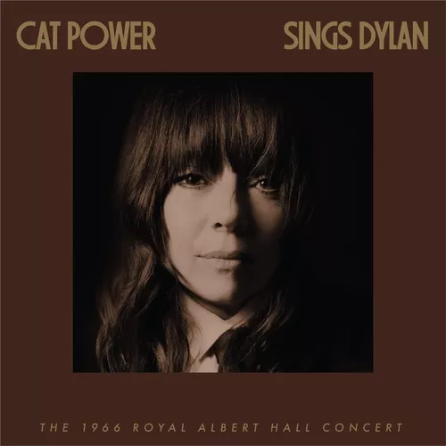 Cover image for Cat Power Sings Dylan: The 1966 Royal Albert Hall Concert