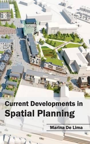 Cover image for Current Developments in Spatial Planning