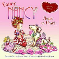 Cover image for Fancy Nancy Heart to Heart