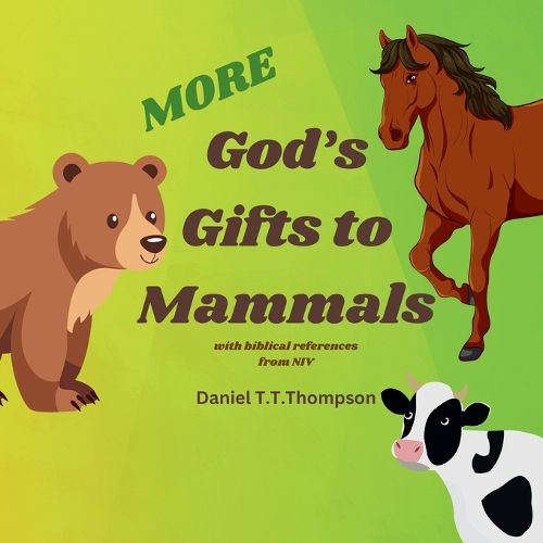 Cover image for More God's Gifts to Mammals