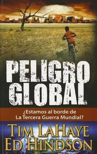 Cover image for Peligro Global!