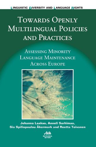 Cover image for Towards Openly Multilingual Policies and Practices: Assessing Minority Language Maintenance Across Europe