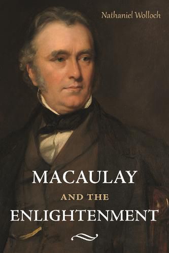 Cover image for Macaulay and the Enlightenment