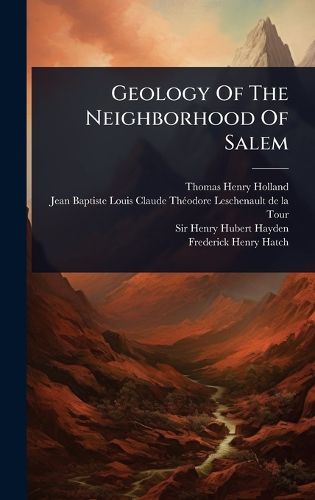 Cover image for Geology Of The Neighborhood Of Salem