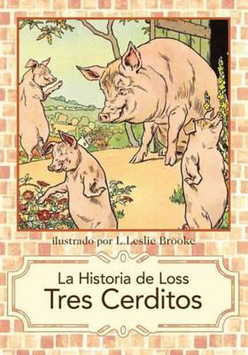 Cover image for La Historia de Los Tres Cerditos