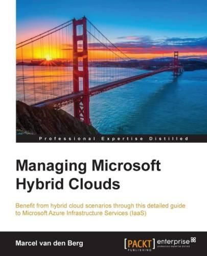 Cover image for Managing Microsoft Hybrid Clouds