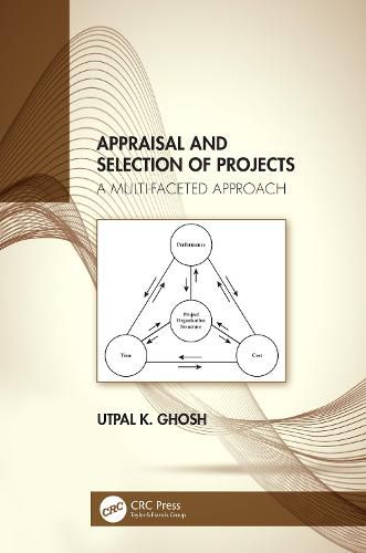 Cover image for Appraisal and Selection of Projects: A Multi-faceted Approach