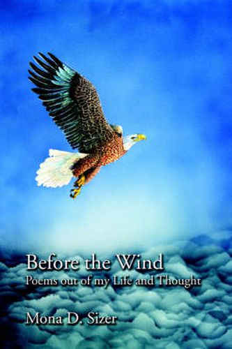 Cover image for Before the Wind: Poems Out of My Life and Thought