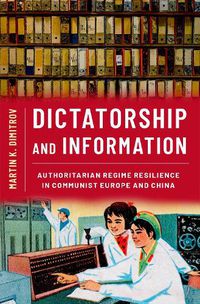 Cover image for Dictatorship and Information