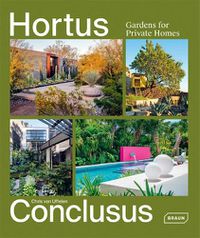 Cover image for Hortus Conclusus: Gardens for Private Homes