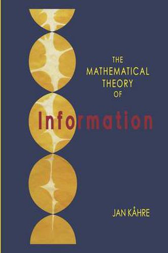 Cover image for The Mathematical Theory of Information