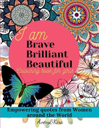 Cover image for I am Brave Brilliant Beautiful. Coloring book for Girls