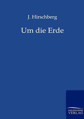Cover image for Um die Erde