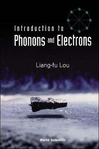 Cover image for Introduction To Phonons And Electrons